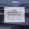 Caracalla : Les 100 romans français (qu'il faut avoir lus)