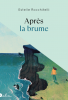 Rocchitelli : Après la brume (premier roman)