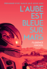 L'aube est bleue sur Mars