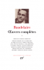 Baudelaire : Oeuvres complètes, tome I (Nouvelle édition)