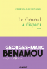 Benamou : Le général a disparu