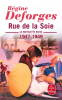 Deforges : La bicyclette bleue (5) : Rue de la soie (1947-1949)