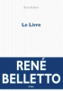 Belletto : Le Livre