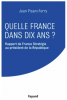 Pisani-Ferry : Quelle France dans dix ans ?