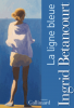 Betancourt : La ligne bleue