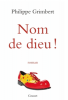 Grimbert : Nom de Dieu !