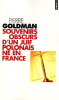 Goldman : Souvenirs obscurs d'un juif polonais né en France