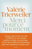 Trierweiler : Merci pour ce moment