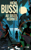 Bussi : Au soleil redouté