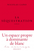 Cano : La séquestration (roman)