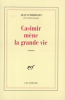 d'Ormesson : Casimir mène la grande vie