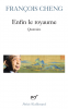 Cheng : Enfin le Royaume. Quatrains