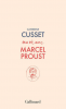 Cusset  : Ma vie avec Marcel Proust