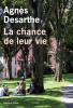 Desarthe : La chance de la vie