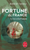 Merle : Fortune de France 10 : La Lys et la Pourpre