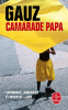 Gauz : Camarade Papa