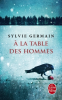 Germain : A la table des hommes