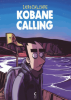 Zerocalcare : Kobane Calling (noir/blanc)