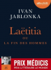 Jablonka : Laetitia ou la fin des hommes