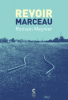 Meynier : Revoir Marceau