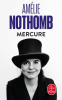 Nothomb : Mercure