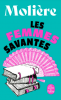 Molière : Les femmes savantes