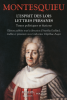 Montesquieu : L'Esprit des lois - Lettres persanes - Textes politiques et fictions