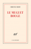 Bobin : Le muguet rouge