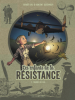 Les enfants de la RESISTANCE 07 : Tombé du ciel