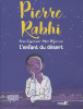 Rabhi : L'enfant du désert