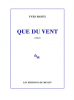 Ravey : Que du vent