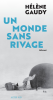 Gaudy : Un monde sans rivage