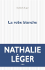 Leger : La robe blanche