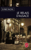 Simenon : Le relais d'Alsace