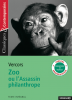 Vercors : Zoo ou l'Assassin philanthrope (texte intégral)