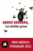 Kourkov : Les abeilles grises