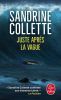 Collette : Juste après la vague