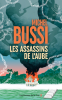 Bussi  : Les Assassins de l'aube