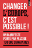 Piketty : Changer l'Europe, c'est possible !