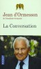 d'Ormesson : La conversation