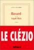 Le Clézio : Hasard (suivi de) Angoli Mala