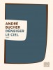 Bucher : Déneiger le ciel