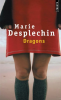 Desplechin : Dragons