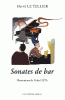 Le Tellier : Sonates de bar