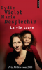 Desplechin & Violet : La vie sauve