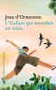 d'Ormesson : L'Enfant qui attendait un train (nouv.éd.)