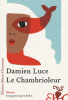 Luce : Le Chambrioleur