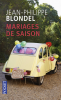 Blondel : Mariages de saison