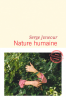 Joncour : Nature humaine (Prix Femina 2020)
