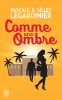 Legardinier : Comme une ombre